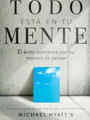 Todo está en tu mente