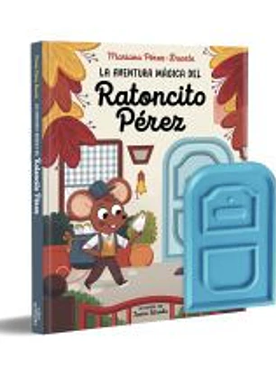 La aventura mágica del Ratoncito Pérez