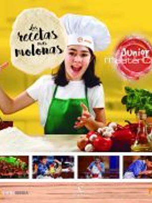 Las recetas más molonas de Masterchef Junior