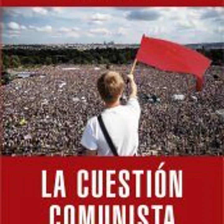 La cuestión comunista 1