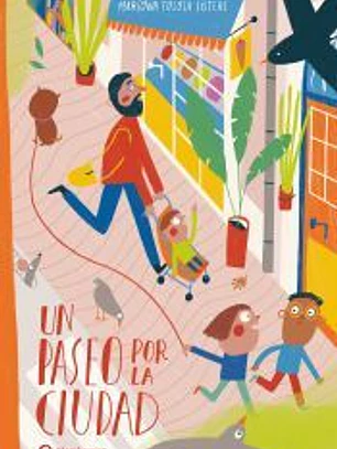 UN PASEO POR LA CIUDAD