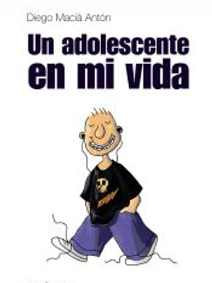 Un adolescente en mi vida