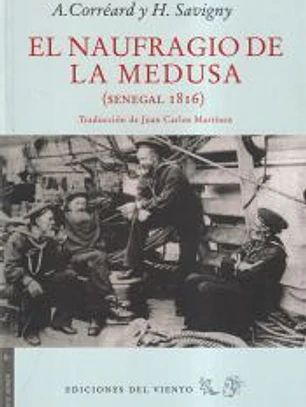El naufragio de la medusa (Senegal 1816)