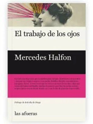 El trabajo de los ojos