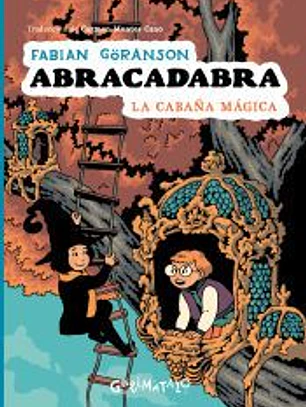 Abracadabra 3. La cabaña mágica