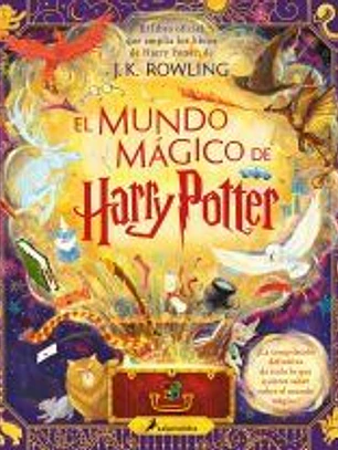 El mundo mágico de Harry Potter