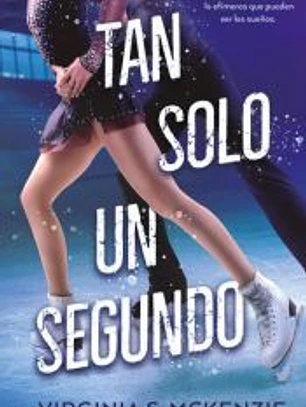 Tan solo un segundo