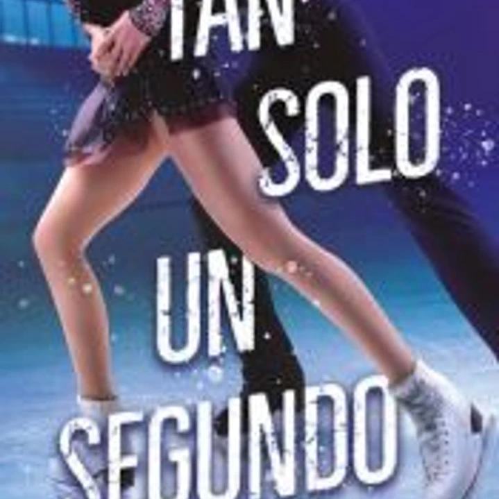 Tan solo un segundo 1