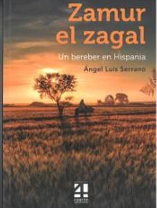 ZAMUR EL ZAGAL: Un Bereber en Hispania