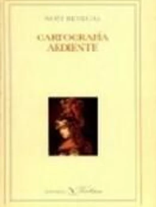 CARTOGRAFIA ARDIENTE