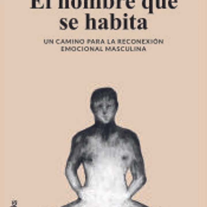 El hombre que se habita 1
