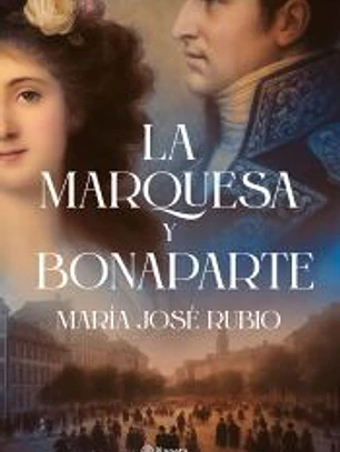 La marquesa y Bonaparte