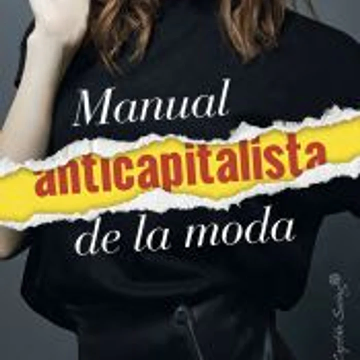 Manual anticapitalista de la moda 1