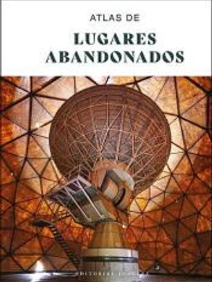 ATLAS DE LUGARES ABANDONA