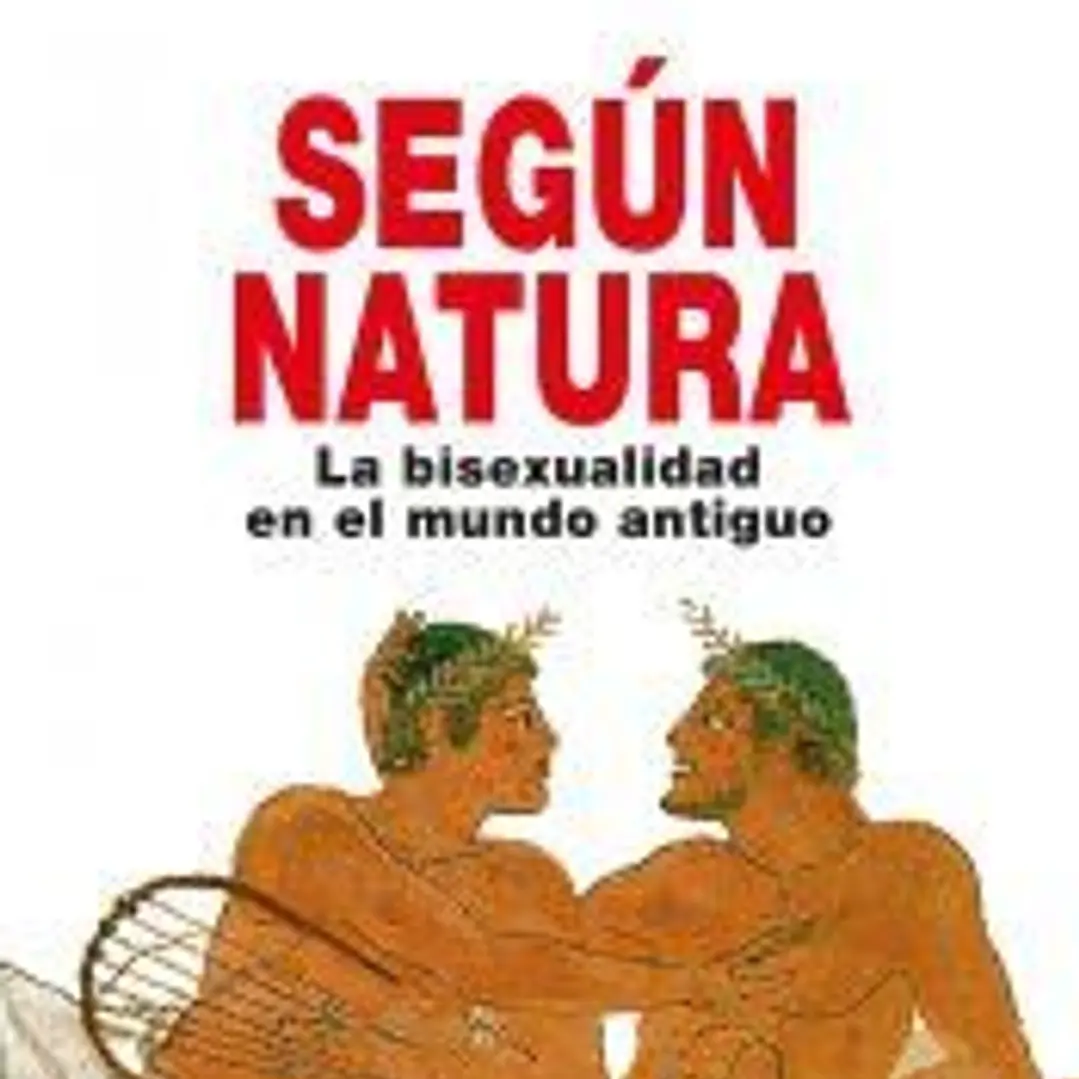 Según Natura: La bisexualidad en el mundo antiguo 1