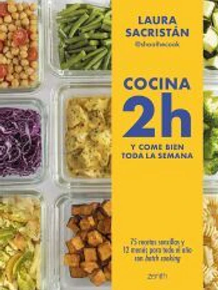 Cocina 2h y come bien toda la semana