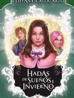 Hadas de sueños e invierno