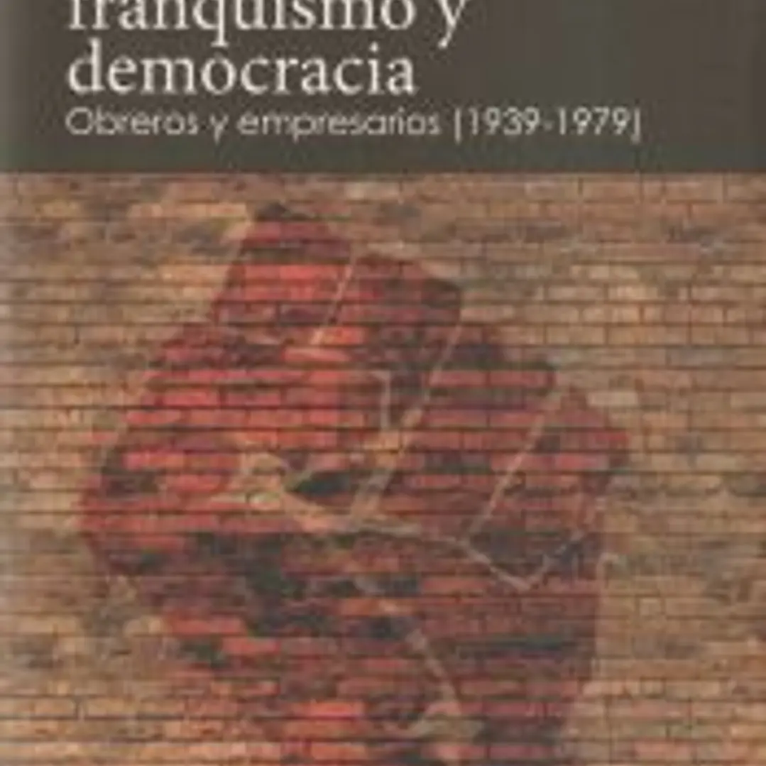 Lucha de clases, franquismo y democracia 1