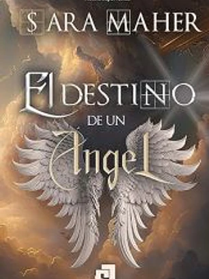 El destino de un ángel