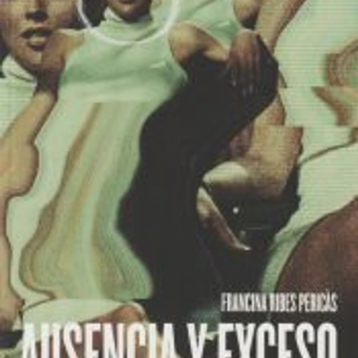 Ausencia Y Exceso 1