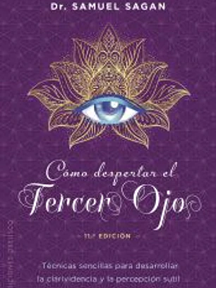Cómo despertar el tercer ojo (N.E.)