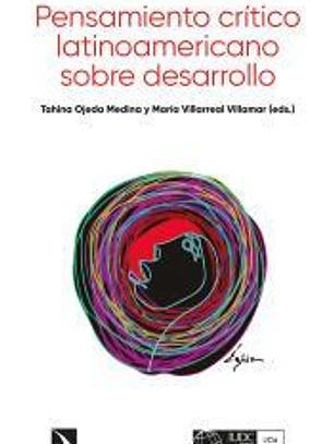 Pensamiento crítico latinoamericano sobre desarrollo