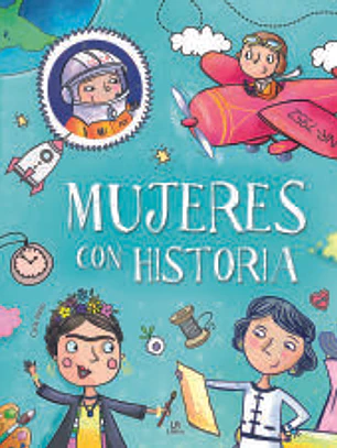 Mujeres con Historia