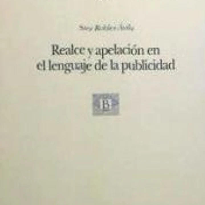 Realce y apelación en el lenguaje de la publicidad (83) 1