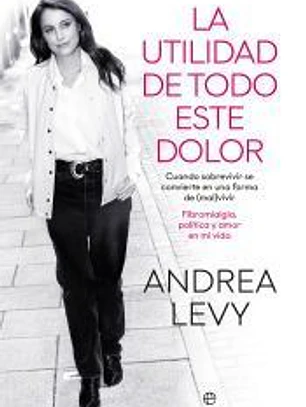 La utilidad de todo este dolor
