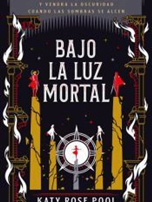Bajo la luz mortal