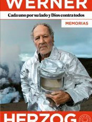 Cada uno por su lado y Dios contra todos. Memorias