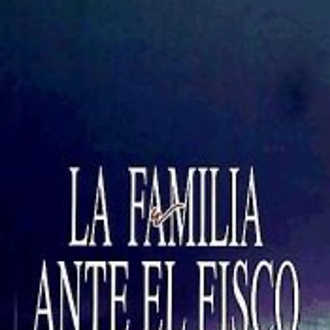 La familia ante el fisco 1