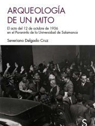 Arqueología de un mito