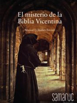 El misterio de la Biblia Vicentina