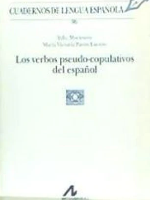 Los verbos pseudo-copulativos del español (96)