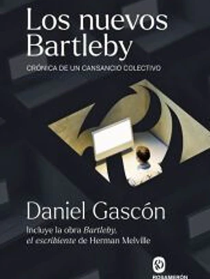Los nuevos Bartleby