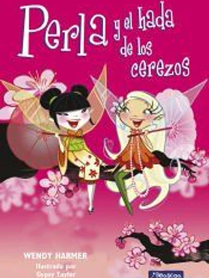 Perla y el hada de los cerezos (Perla)