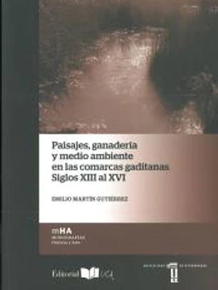 Paisajes, ganadería y medio ambiente en las comarcas gaditanas. Siglos XIII al XVI