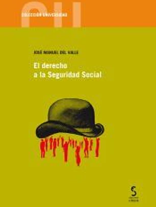 El derecho a la Seguridad Social