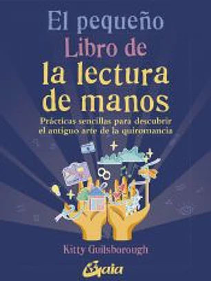 El pequeño libro de la lectura de manos