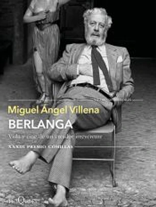 Berlanga. Vida y cine de un creador irreverente