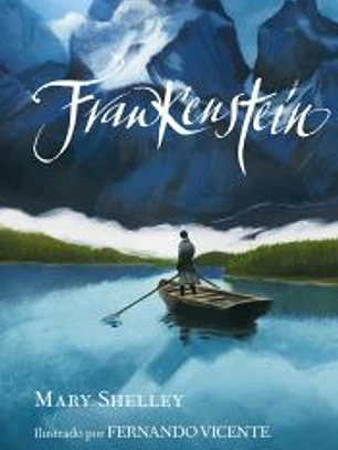 Frankenstein: Ilustrado por Fernando Vicente