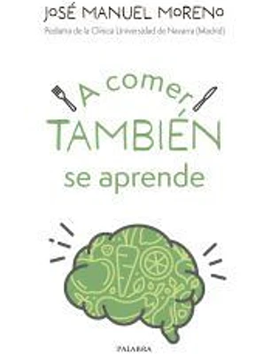 A comer también se aprende