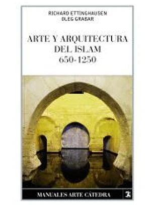 Arte y arquitectura del Islam, 650-1250