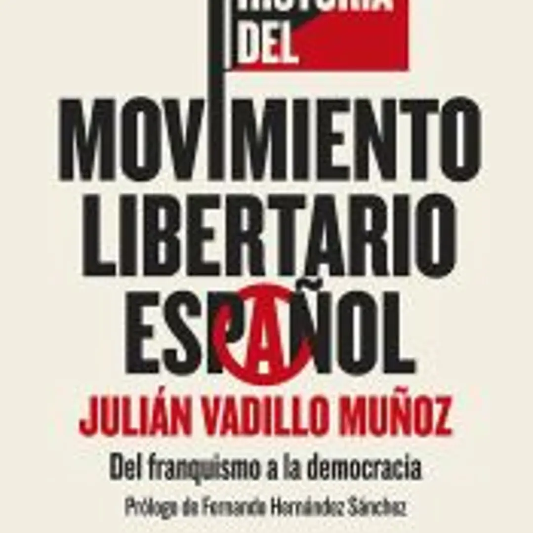 Historia del movimiento libertario español 1
