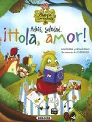 Adiós, soledad. ¡Hola, amor!