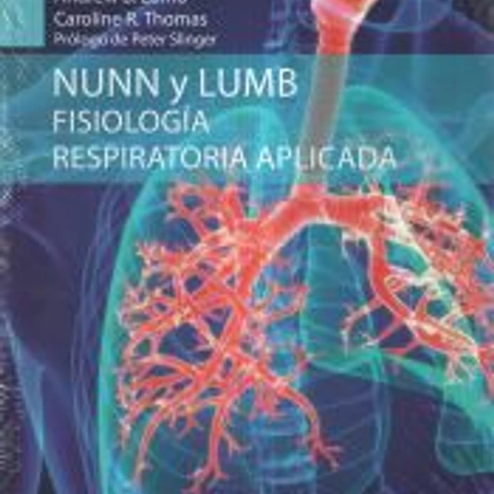 Nunn y Lumb Fisiología respiratoria aplicada, 9.ª ed. 1