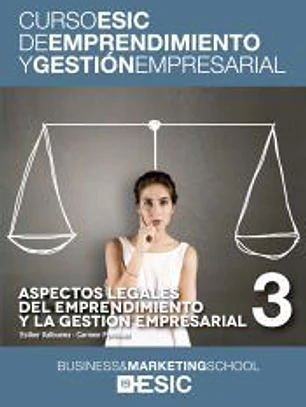 Aspectos legales del emprendimiento y la gestión empresarial