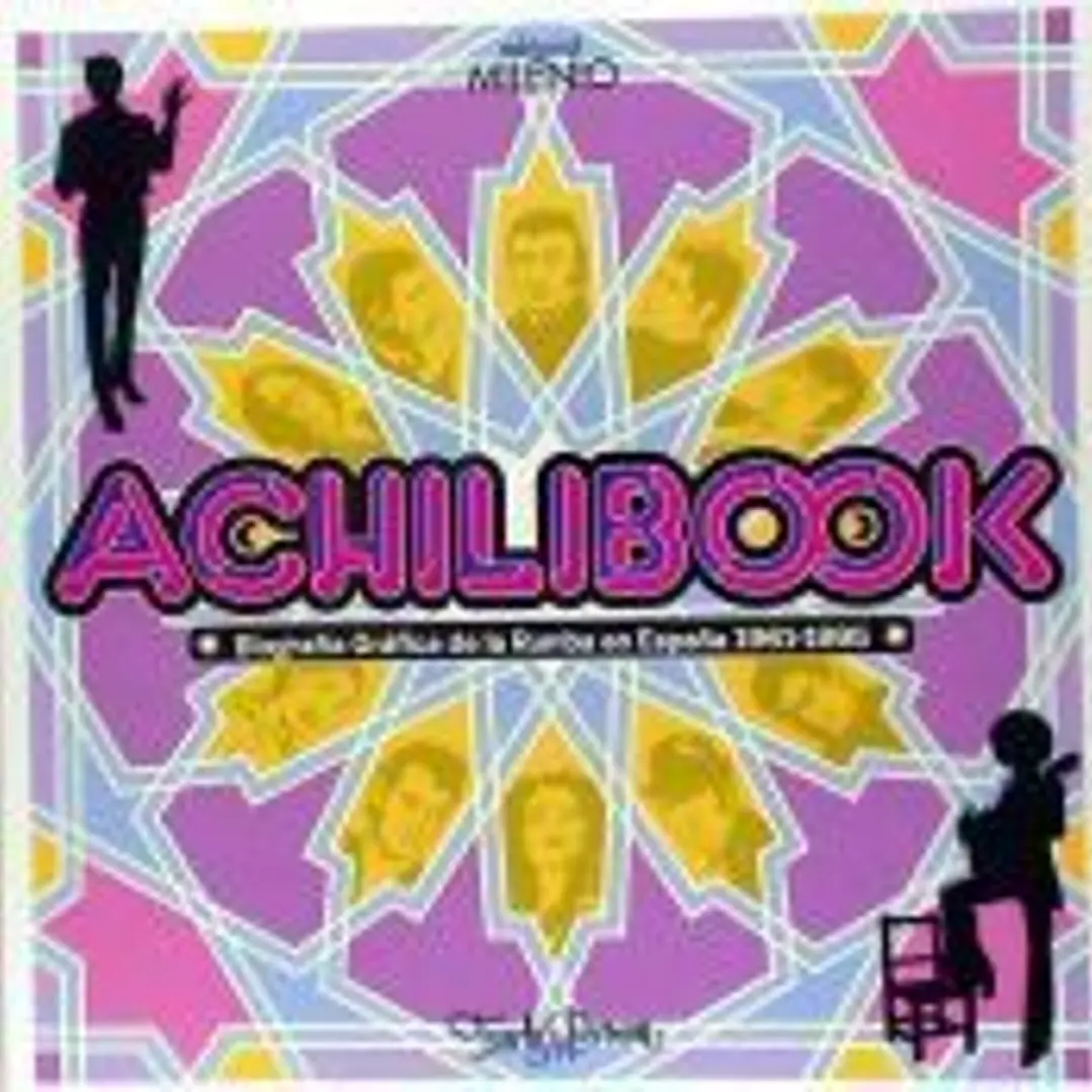 Achilibook: Biografía Gráfica de la Rumba en España 1961-1995 1