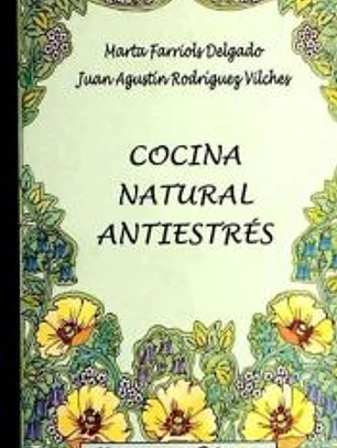 Cocina Natural Antiestrés